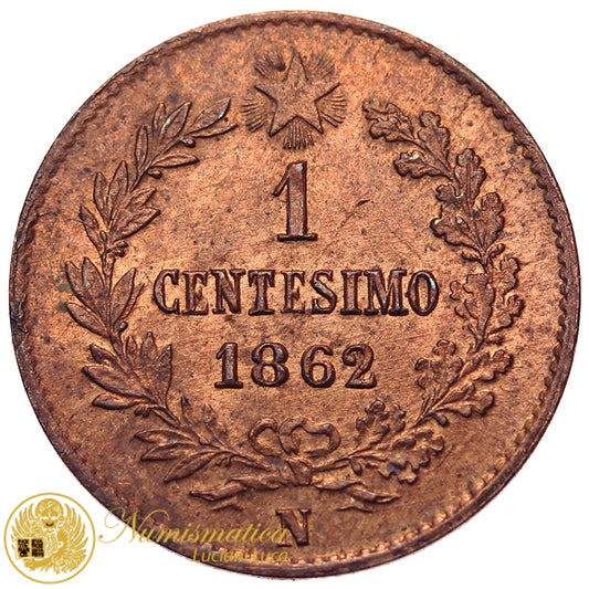 VITTORIO EMANUELE II 1 Centesimo 1862 NAPOLI Q.Fdc #3001